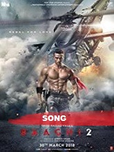 Baaghi 2 (2018) Ek Do Teen Lyrical Song – Jacqueline F – Tiger S, Disha P – Ahmed K Sajid Nadiadwala Shreya G