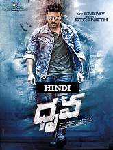 Dhruva (2017) HDRip Hindi Dubbed Full Movie Watch Online Free