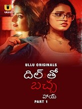 Dil To Baccha Hai (2024) HDRip Telugu Season 1 Part 1 Watch Online Free