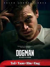 DogMan (2023) BRRip Original [Telugu + Tamil + Hindi + Eng] Dubbed Movie Watch Online Free