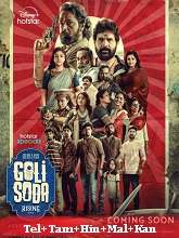 Goli Soda Rising (2024) HDRip Season 1 [Telugu + Tamil + Hindi + Malayalam + Kannada] Watch Online Free