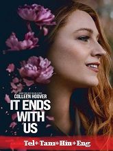 It Ends with Us (2024) BRRip Original [Telugu + Tamil + Hindi + Eng] Dubbed Full Movie Watch Online Free