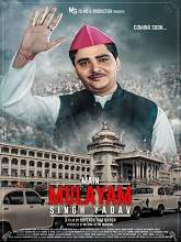 Main Mulayam Singh Yadav (2021) HDRip Hindi Full Movie Watch Online Free