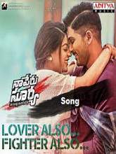 Naa Peru Surya Naa Illu India (2018) Lover Also Fighter Also Lyrical Song – Allu Arjun, Anu Emannuel