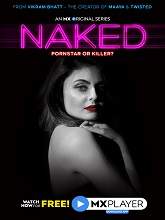 Naked (2020) HDRip Hindi Season 1 Episodes (01-10) Watch Online Free