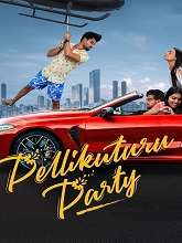 Pellikuturu Party (2022) HDRip Telugu Full Movie Watch Online Free