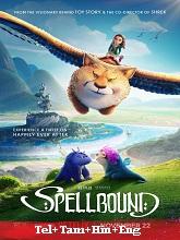 Spellbound (2024) HDRip Original [Telugu + Tamil + Hindi + Eng] Dubbed Full Movie Watch Online Free