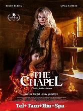 The Chapel (2023) HDRip Original [Telugu + Tamil + Hindi + Spa] Full Movie Watch Online Free