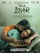 True Lover (2024) DVDScr Telugu Full Movie Watch Online Free